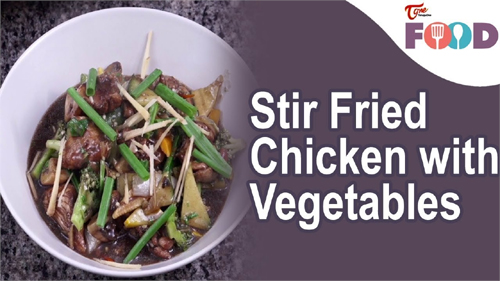 Stir Fried Chicken with Vegetables